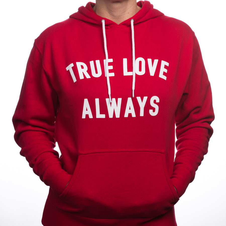 True Love Always Unisex Hooded Sweatshirt