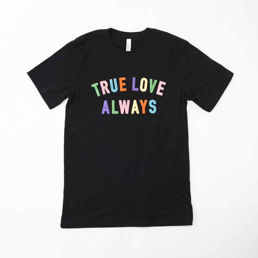 True Love Always Unisex Multi Color T-Shirt - Black