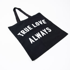 True Love Always Tote Bag