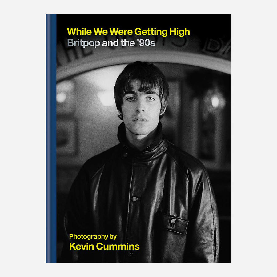 While We Were Getting High: Britpop and the '90s, Photography by Kevin Cummins