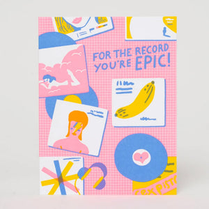 For The Record, You're Epic! Card