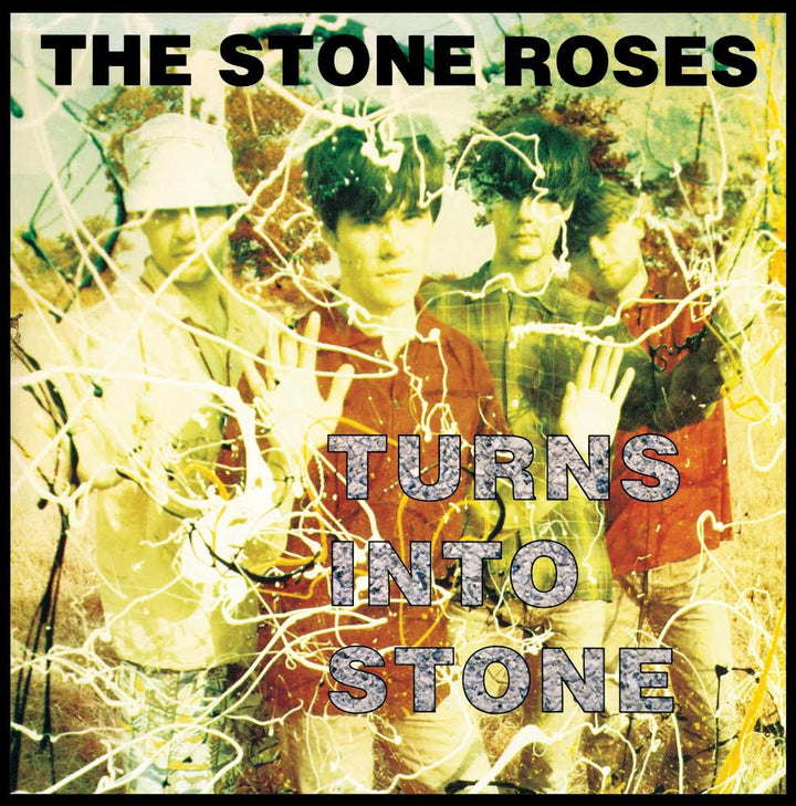 Stone Roses, Turns Into Stone